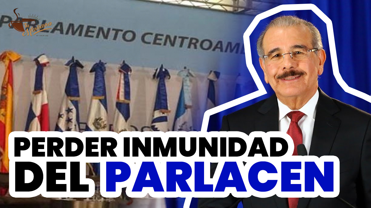 Mira Lo Que Tiene Que Pasar Para Que Danilo Pierda La Inmunidad Parlamentaria