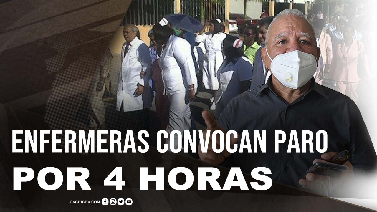 Enfermeras Convocan Paro Por 4 Horas
