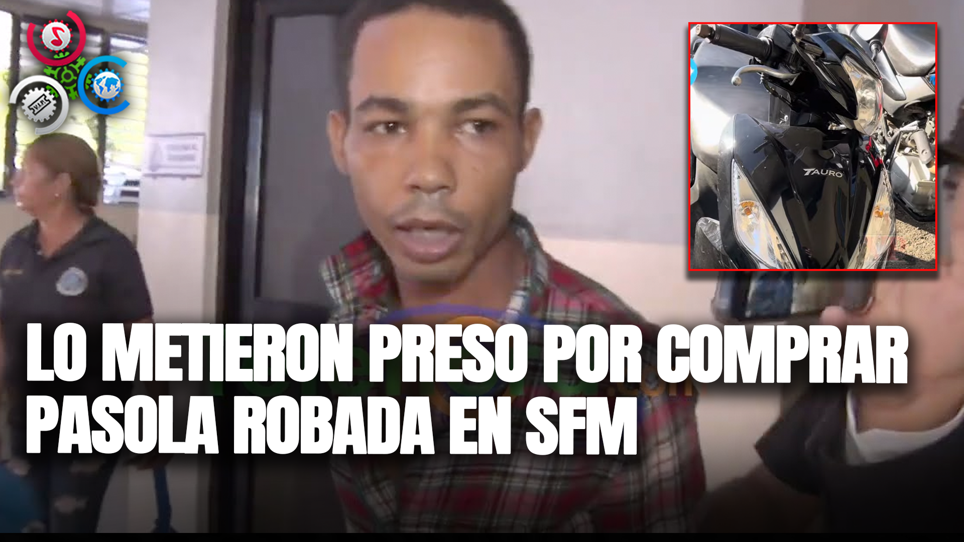 LO METIERON PRESO POR COMPRAR PASOLA ROBADA “DICE QUE NO SABIA NADA”