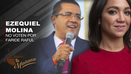 Pastor Ezequiel Molina Dice Que No Voten Por La Candidata A Senaduría Faride Raful