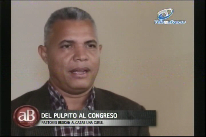 Del Pulpito Al Congreso Pastores Buscan Alcanzar Curul