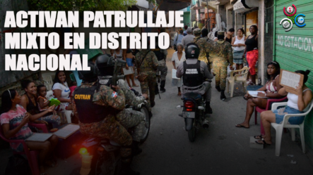 Patrullaje Policial Mínimo En Algunos Barrios Del Distrito Nacional