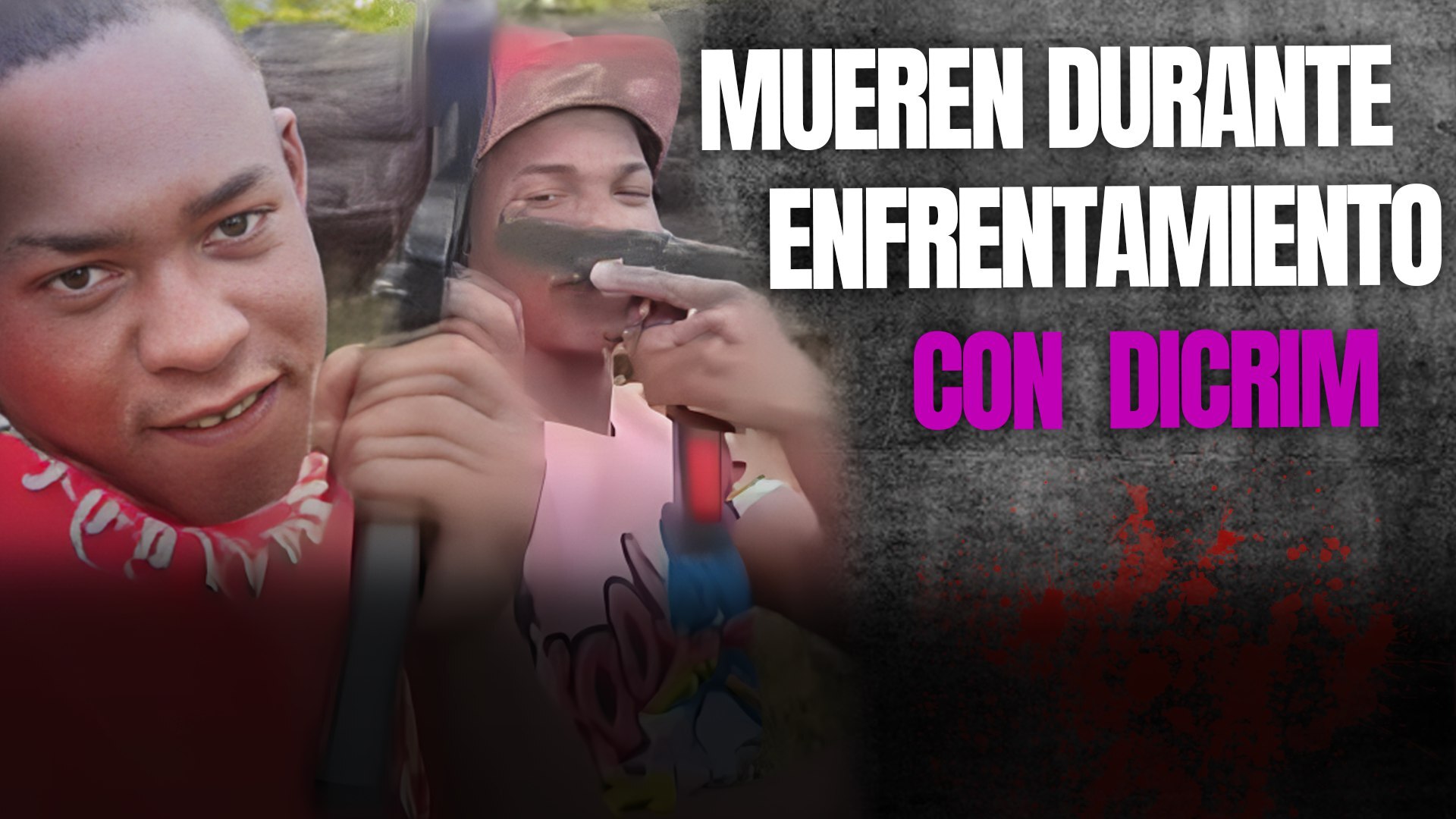 Mueren Durante Enfrentamiento Con Agentes De DICRIM, Dos Supuestos Integrantes De Los Bigañuelos