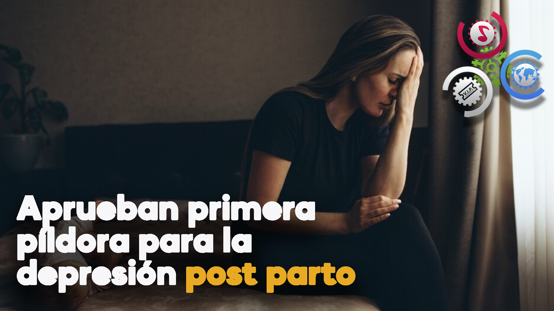 Aprueban Primera Píldora Para La Depresión Post Parto