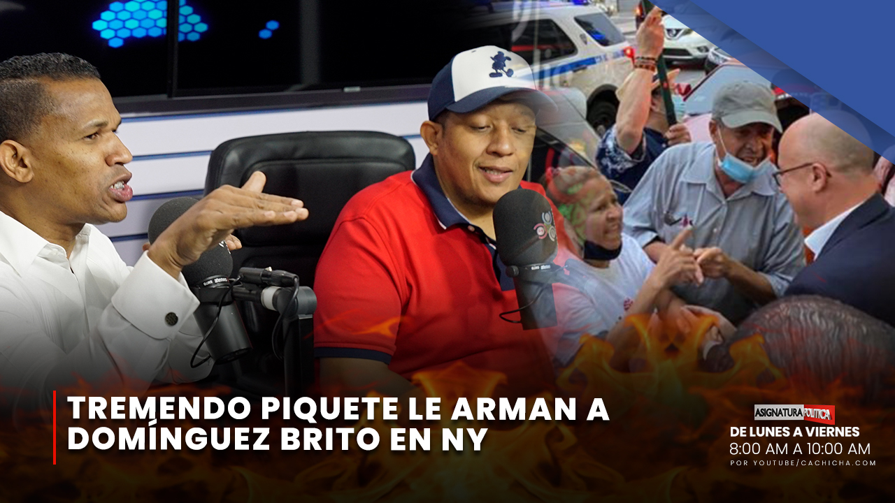 Tremendo Piquete Le Arman A Domínguez Brito En NY | Asignatura Política