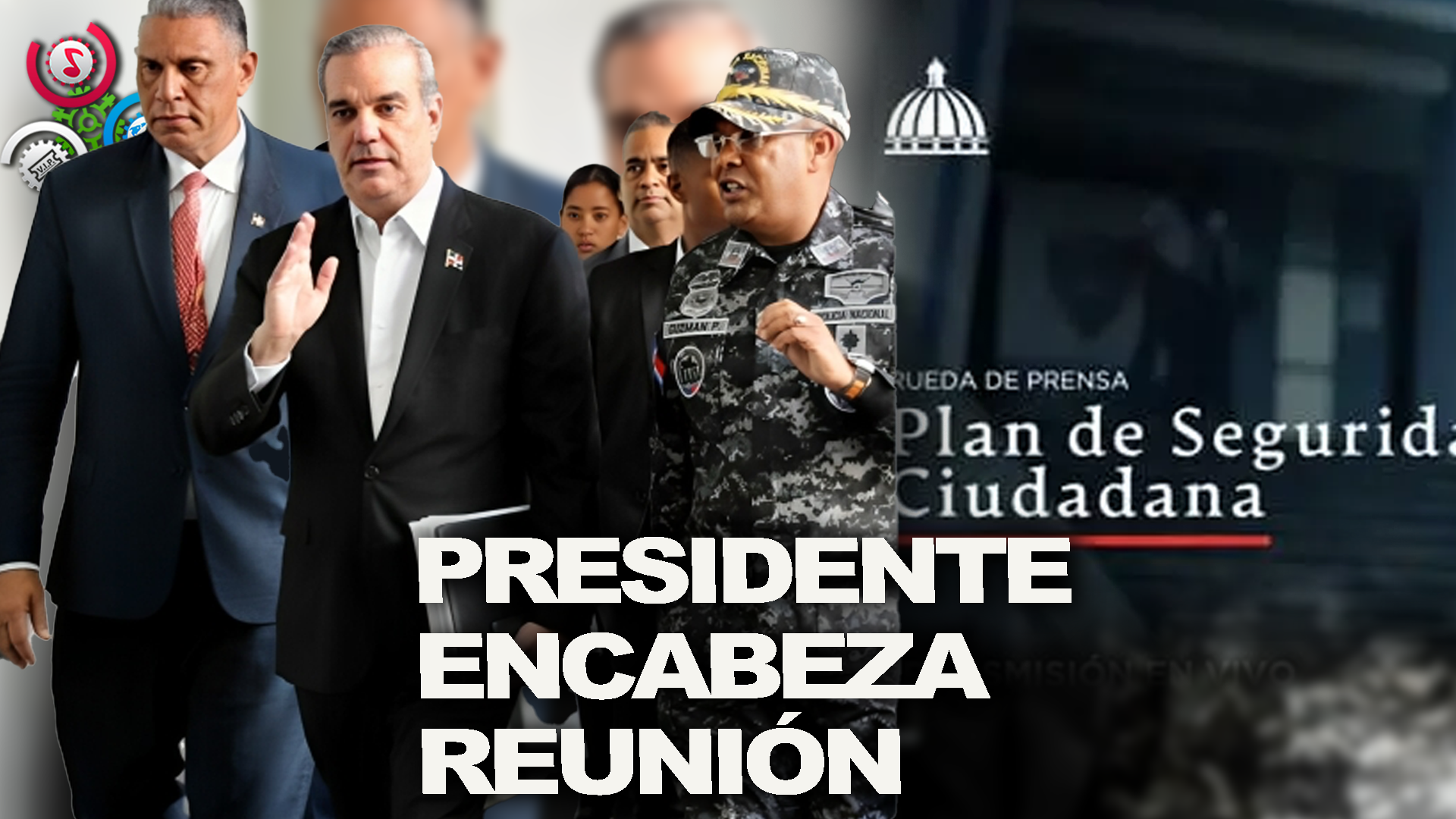 Presidente Abinader Encaneza Reunión De Seguimiento Al Plan De Seguridad Ciudadana