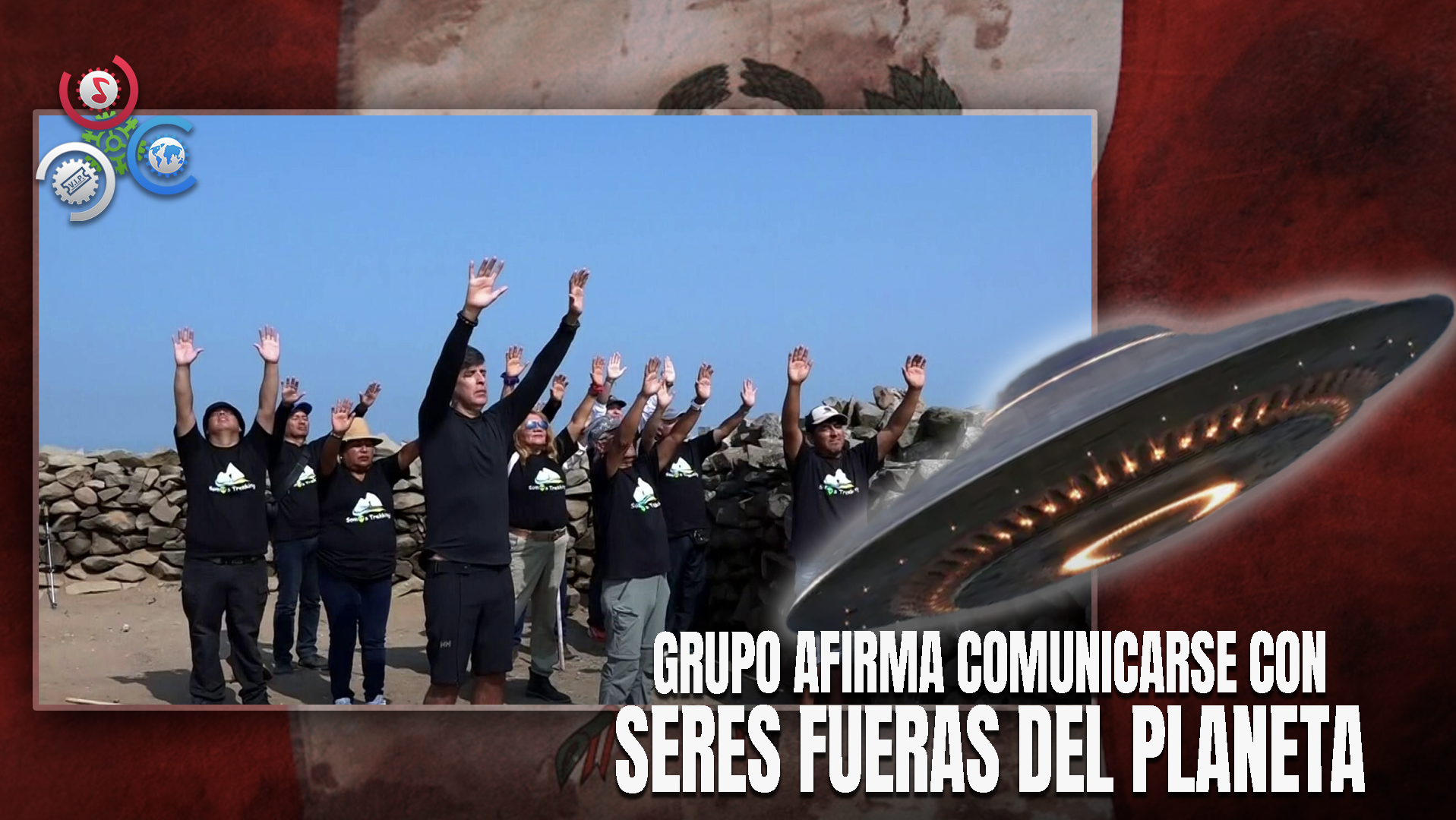 Investigadores OVNI Aseguran Conexión Extraterrestre En Montaña De Perú