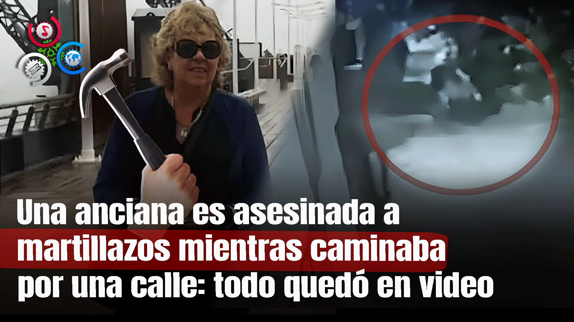 Una Anciana Es Asesinada A Martillazos Mientras Caminaba Por Una Calle: Todo Quedó En Video
