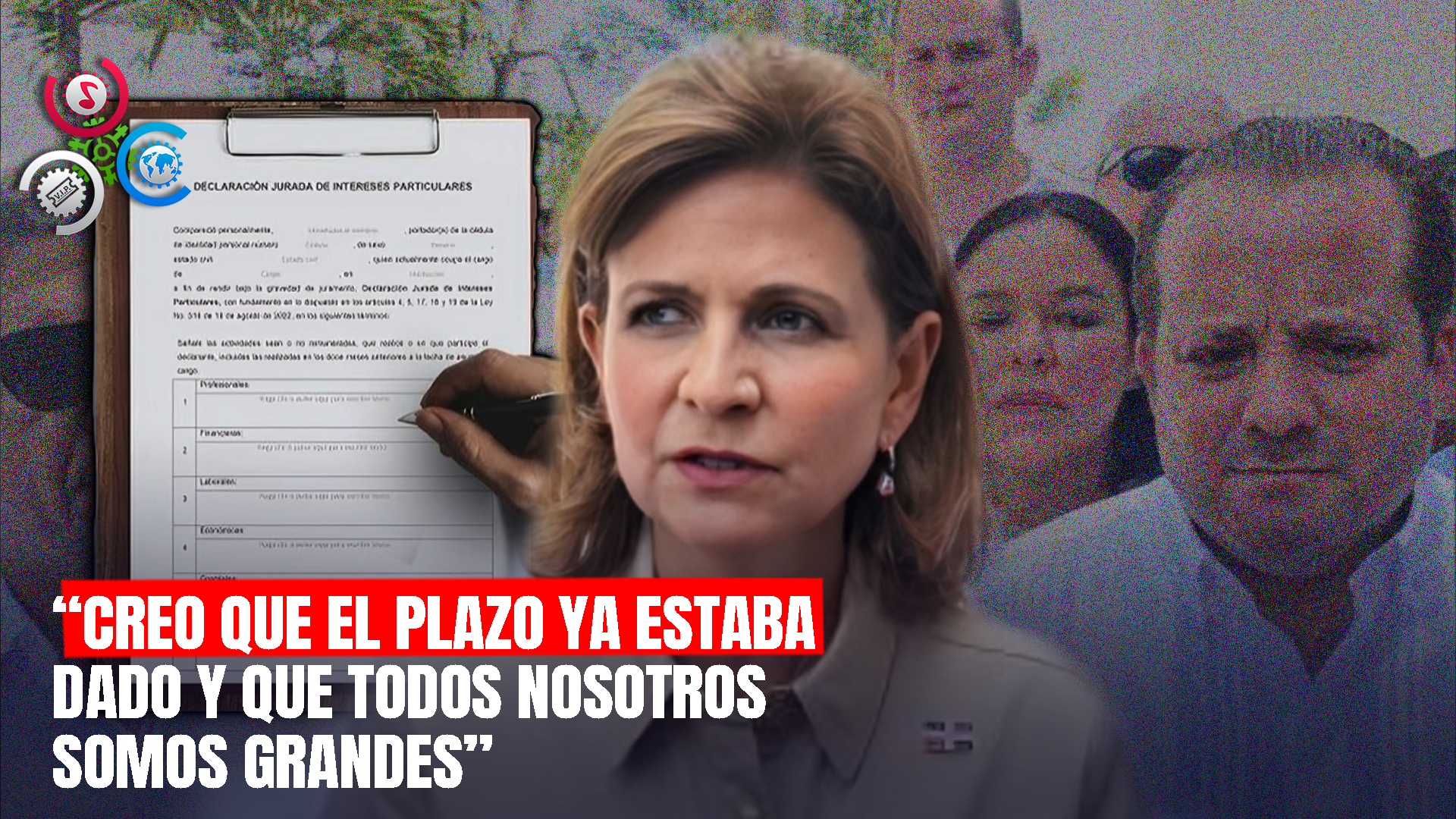 Raquel Peña: “Yo No Le Hubiese Dado Plazo Para Declaración Jurada”