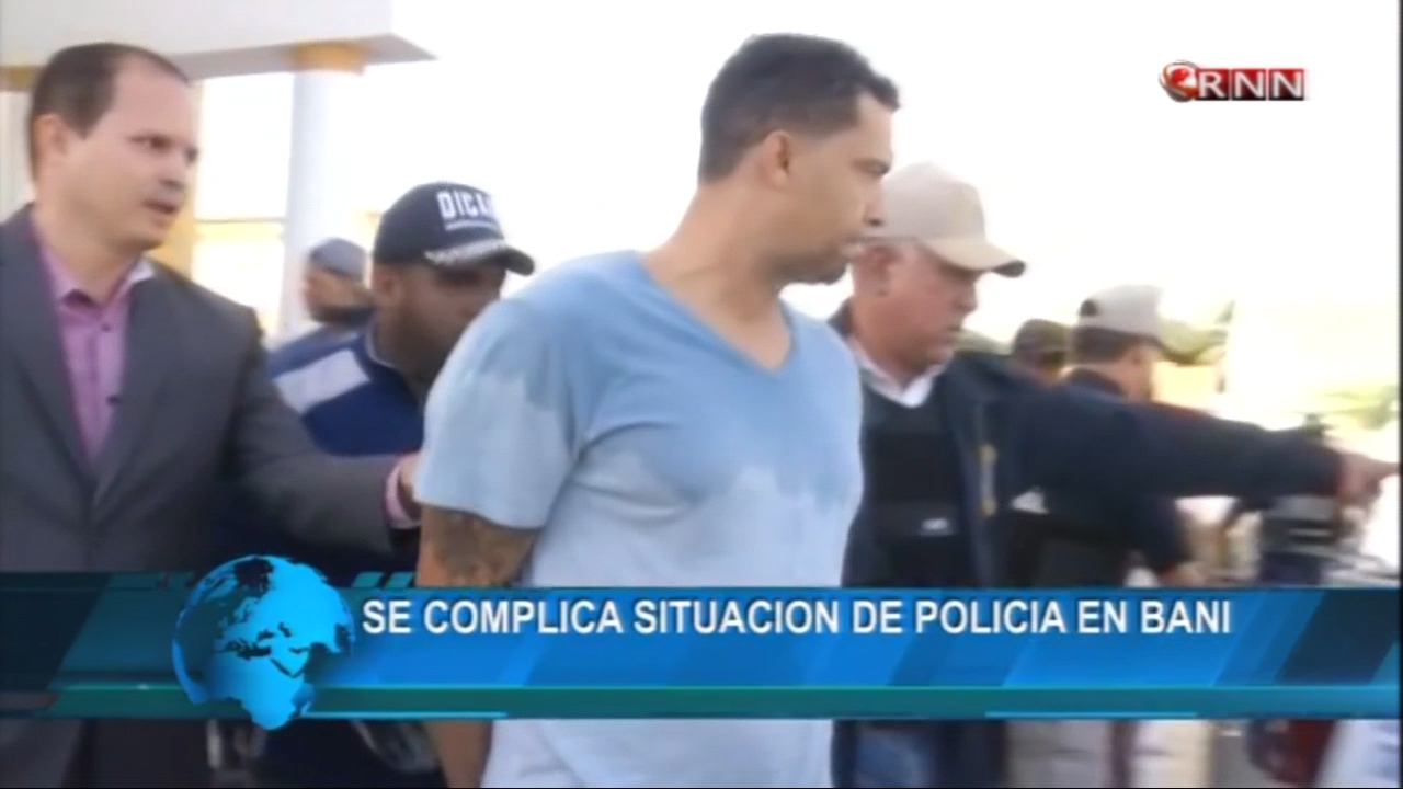 Se Complica La Situación Para La Policía En Baní Tras Caso Del Punto De Drogas De “Buche”