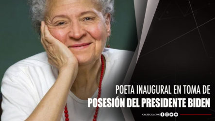 Dominicana Pudiera Ser Poeta Inaugural En Toma De Posesión Del Presidente Biden