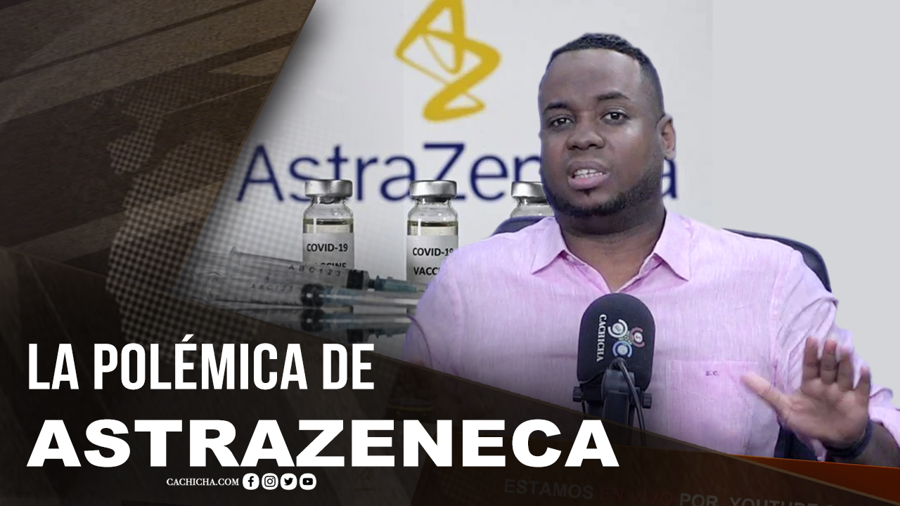 La Polémica De AstraZeneca: ¿Y El Gobierno? | Tu Mañana By Cachicha