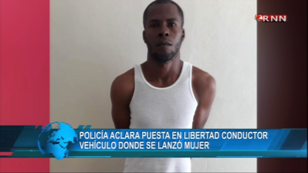 Policía Aclara Puesta En Libertad Conductor Vehículo Donde Se Lanzó Mujer