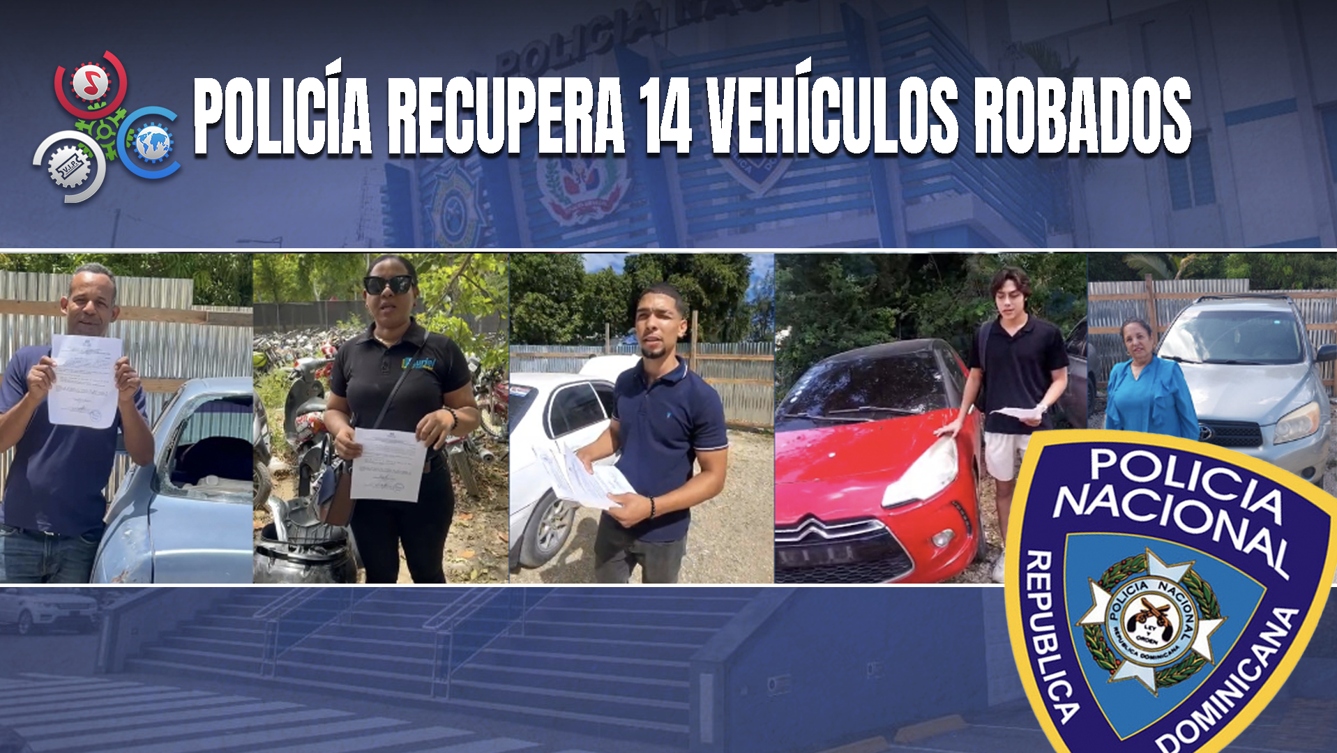 Policía Nacional Recupera 14 Vehículos Robados En Operativos Coordinados En Distintas Zonas