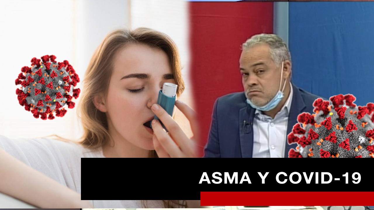 El Alto Riezgo Que Vive Un Asmatico Hoy En Día Por COVID-19