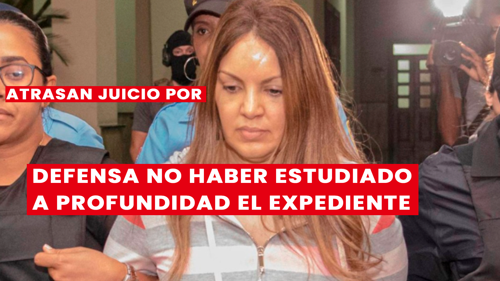 Se Aplaza De Nuevo El Juicio A Esposa De César El Abusador