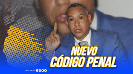 Presidente Justicia De La Cámara De Diputados Y El Nuevo Código Penal | Tu Mañana By Cachicha