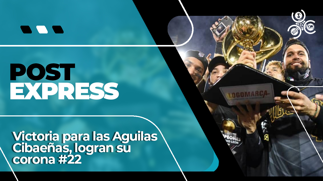 Victoria Para Las Aguilas Cibaeñas Logran Su Corona #22 | Post Express