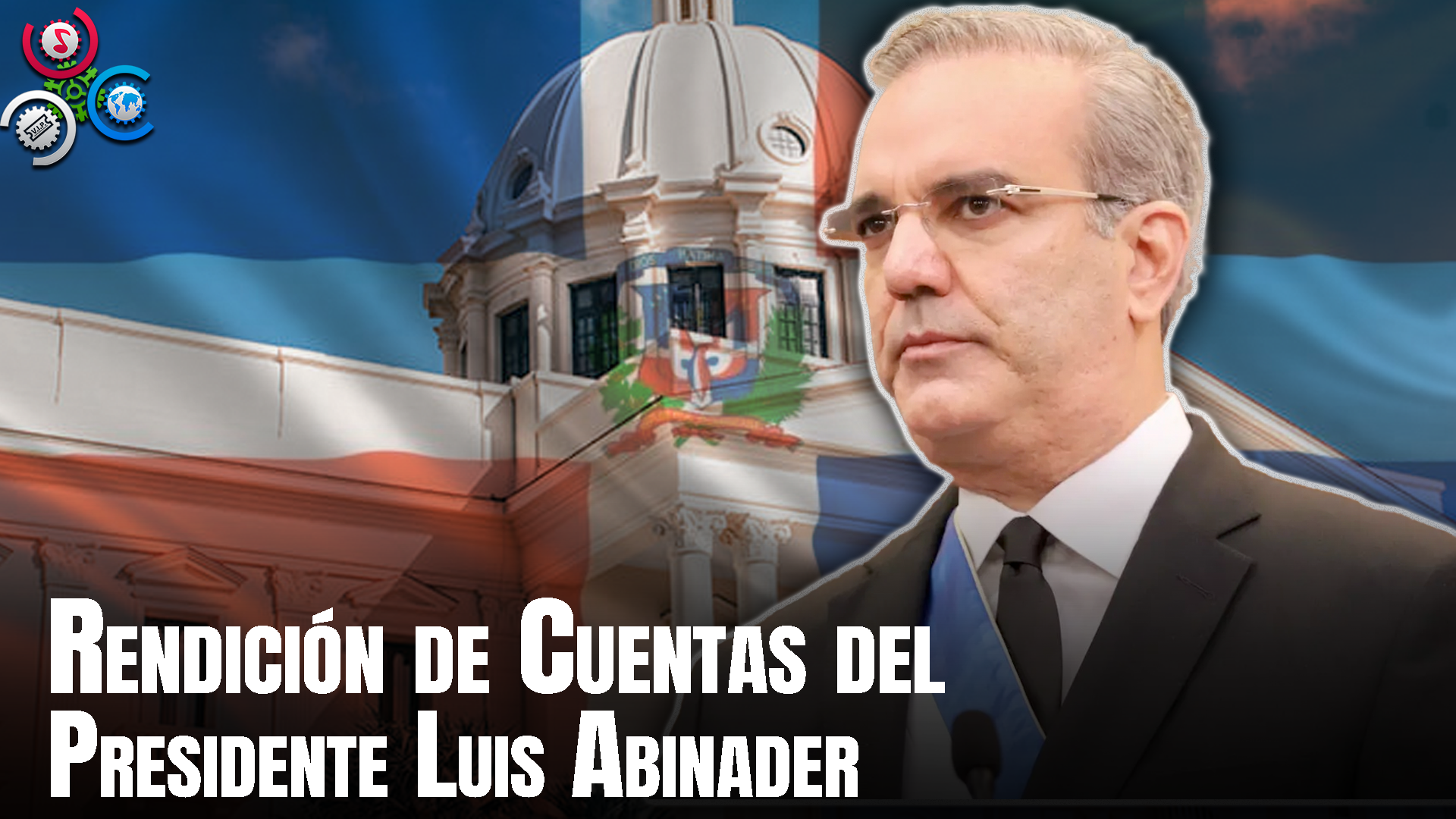 🔴 EN VIVO: Rendición De Cuentas Del Presidente Luis Abinader – 2024