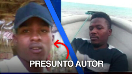 PN Identifica Nacional Haitiano Como Presunto Autor De Doble Asesinato En Villa Mella