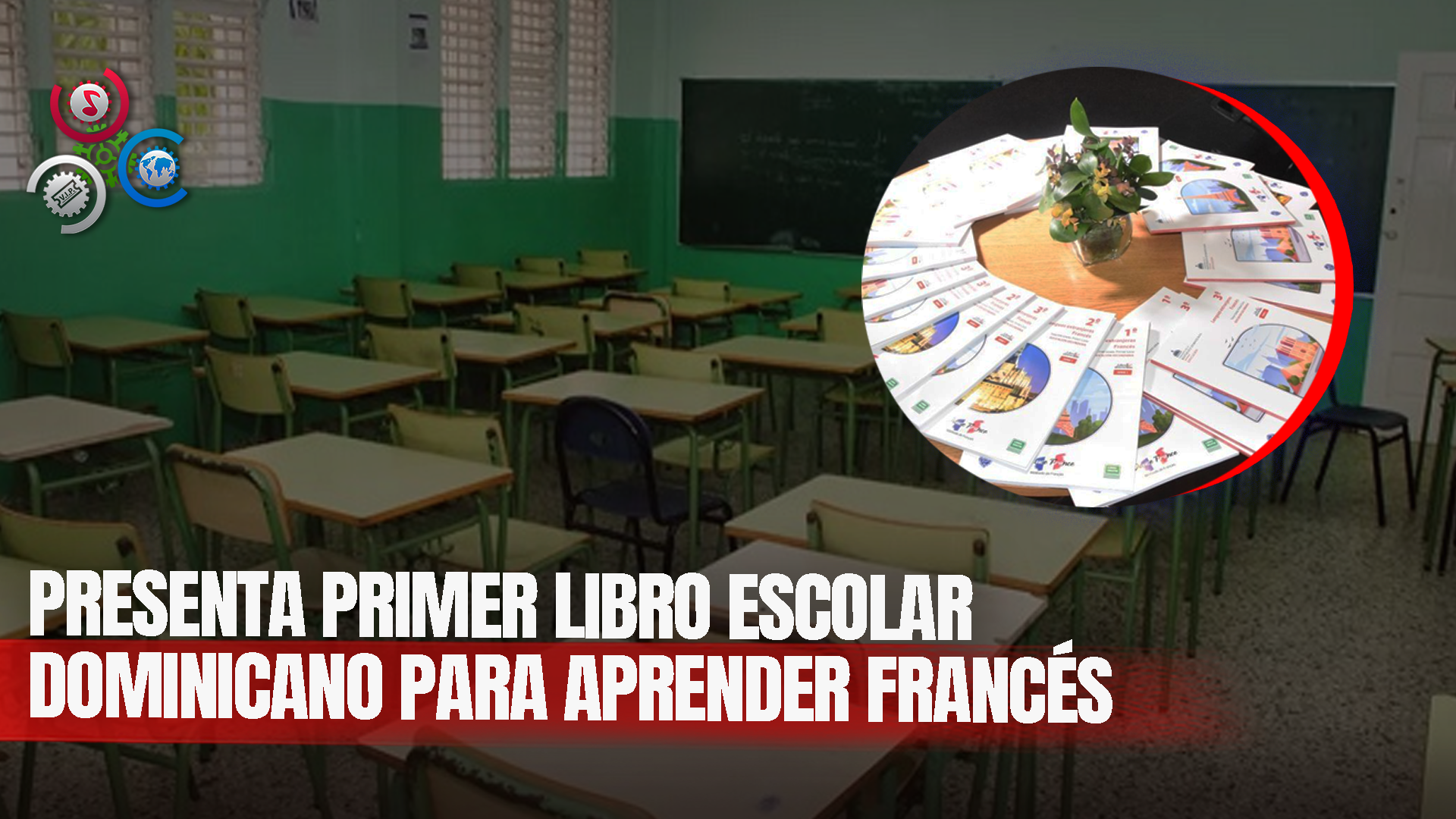 Minerd Presenta El Primer Libro Escolar Dominicano Para El Aprendizaje Del Idioma Francés