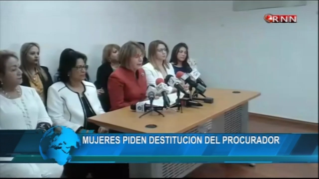 Rama Femenina Del PRM Rechazó El Comportamiento Del Procurador Y Piden Su Destitución