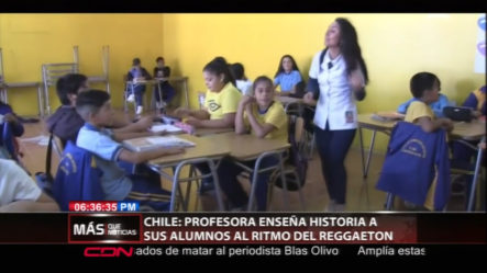 Chile: Profesora Enseña Historia A Sus Alumnos Al Ritmo Del Reggaeton