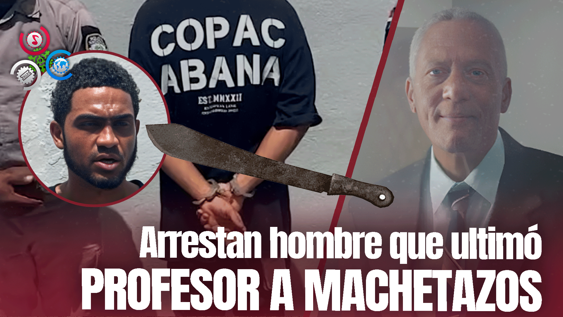 Capturan Hombre Imputado De Asesinar Con Machete A Profesor De Matemáticas En SDN