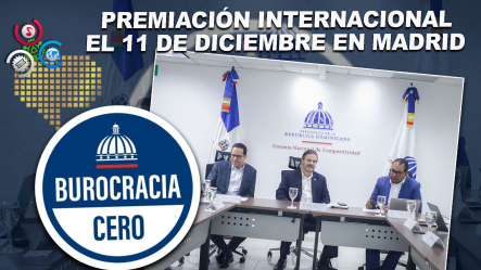 Programa Burocracia Cero De República Dominicana Gana Premios Iberoamericanos NovaGOB De Excelencia 2025