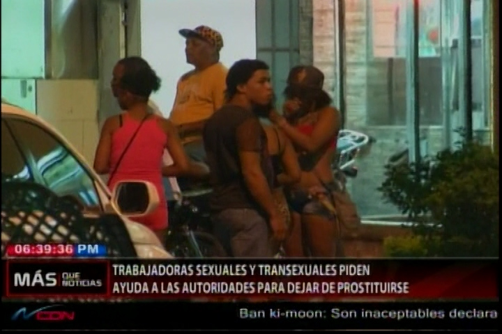 Trabajadoras Sexuales Y Transexuales Piden Ayuda A Las Autoridades Para Dejar De Prostituirse