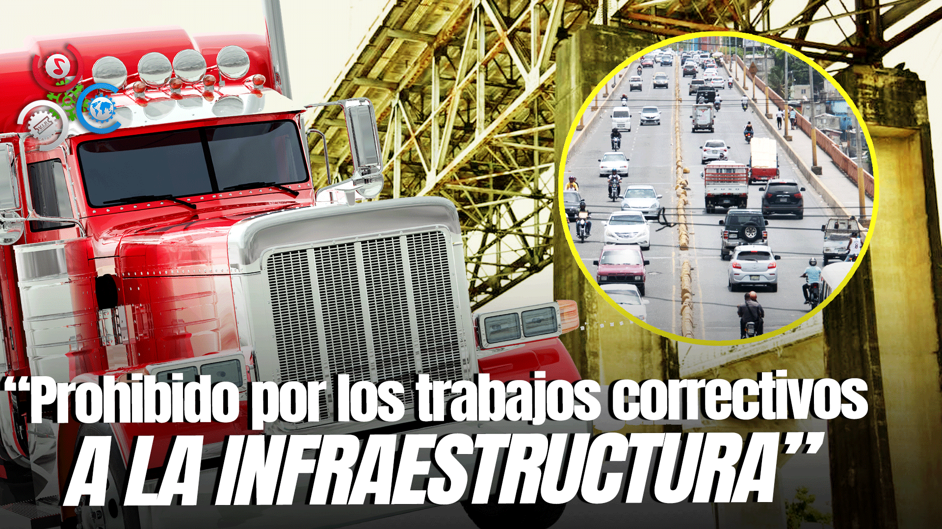 Ministerio De Obras Pública Cerrará El Paso A Vehículos Pesados En Puente De La 17