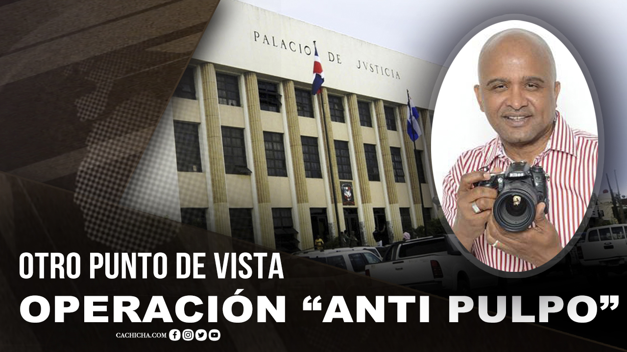 Otro Punto De Vista Y Análisis De La “Operación Pulpo”
