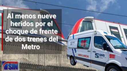 Al Menos Nueve Heridos Por El Choque De Frente De Dos Trenes Del Metro