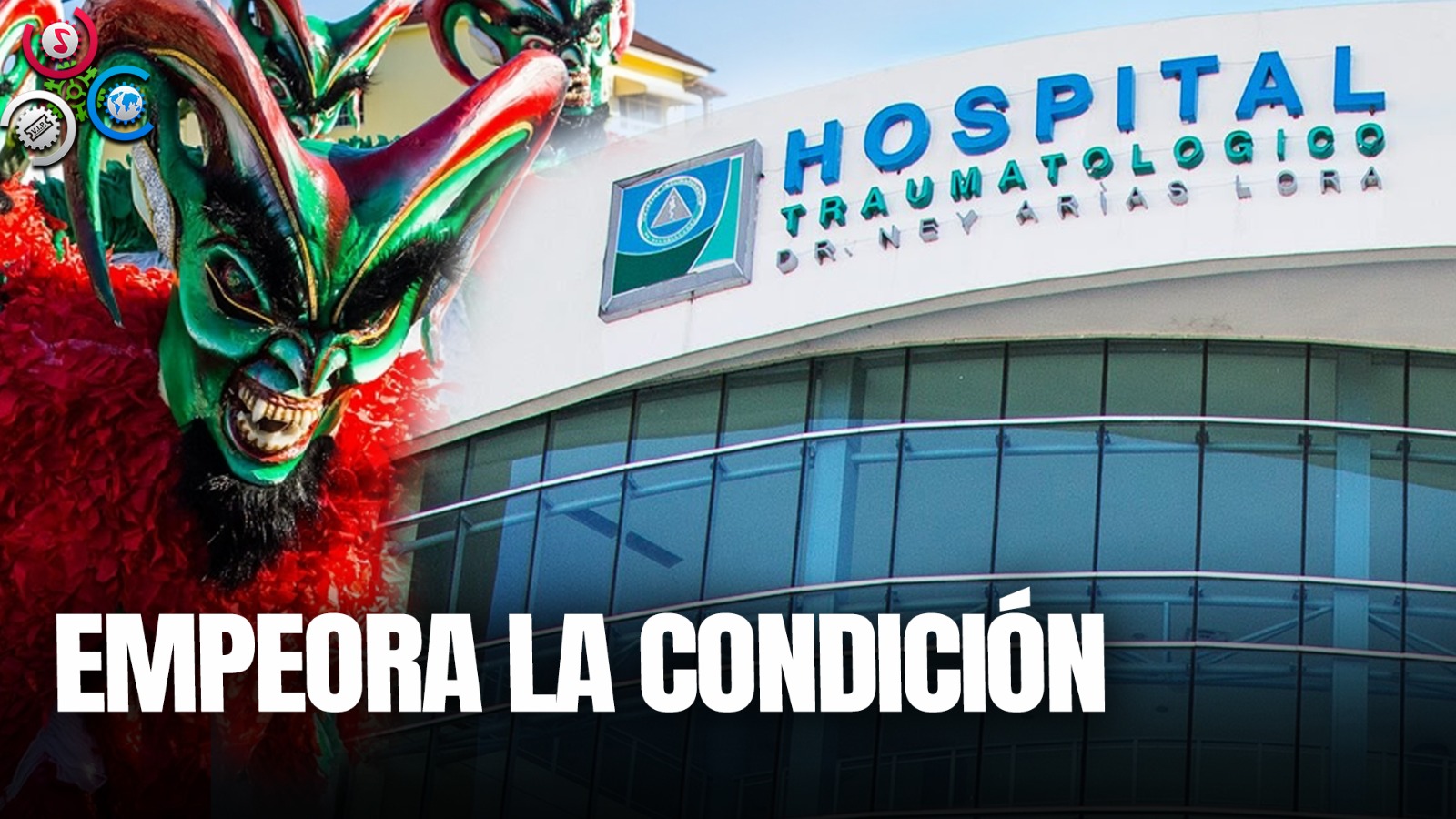 Agrava Condición De Salud Paciente Quemado En Carnaval De Salcedo