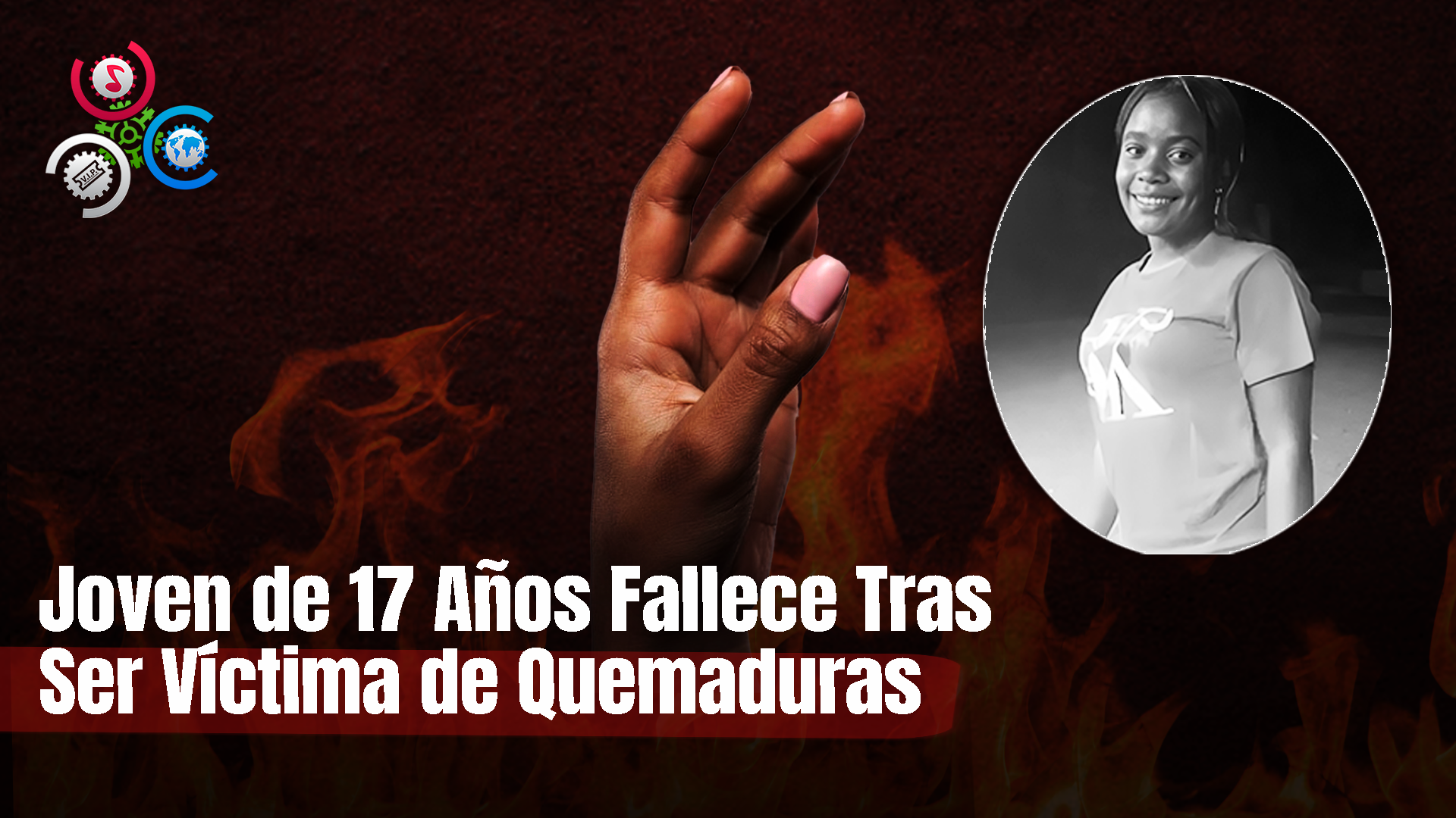 Muere Adolescente A Quien Su Pareja Y Otro Hombre Le Prendieron Fuego En Cotuí