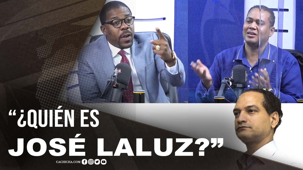 “¿Quién Es José Laluz?” Caso – PLD Comité Central