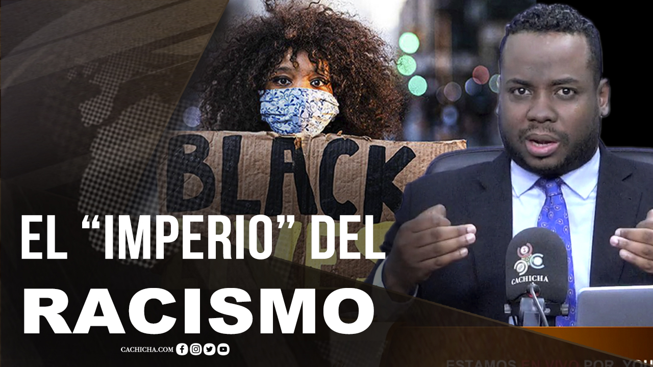 El Imperio Del Racismo En EE UU | Tu Mañana By Cachicha
