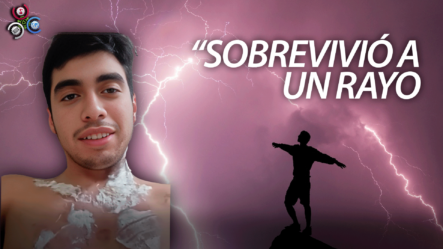 “La Verdad No Sentí Nada”: Habla El Joven Hispano Que Sobrevivió Al Impacto De Un Rayo