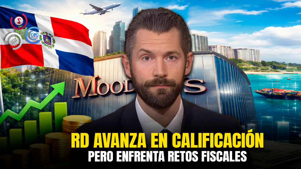 Moody’s Valora Economía Dominicana, Pero Alerta Por Deuda