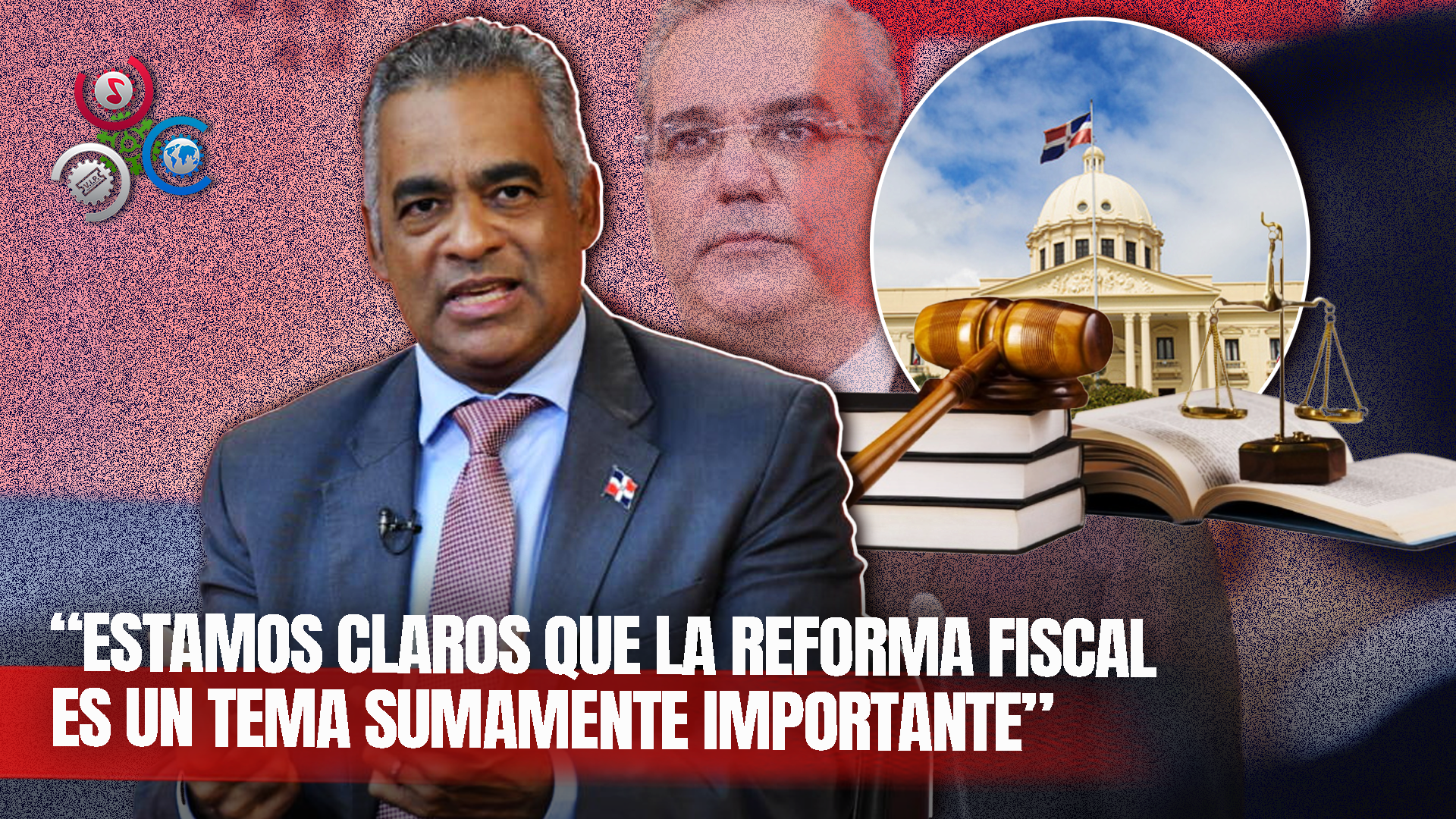 Joel Santos Dice Gobierno Quiere Dejar Un Legado A La RD Con Las Reformas