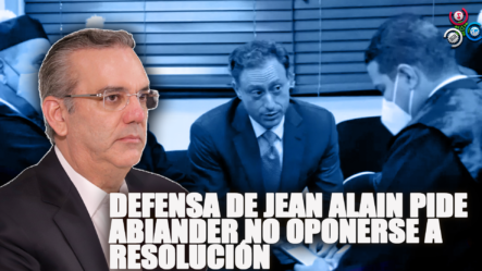 Consejo De Defensa De Jean Alain Solicita Al Gobierno No Oponerse A Resolución