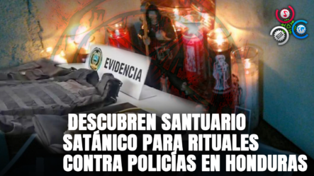 Descubren Santuario Satánico Para Rituales Contra Policías En Honduras