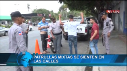 Patrullas Mixtas Se Sienten En Las Calles Del Gran Santo Domingo