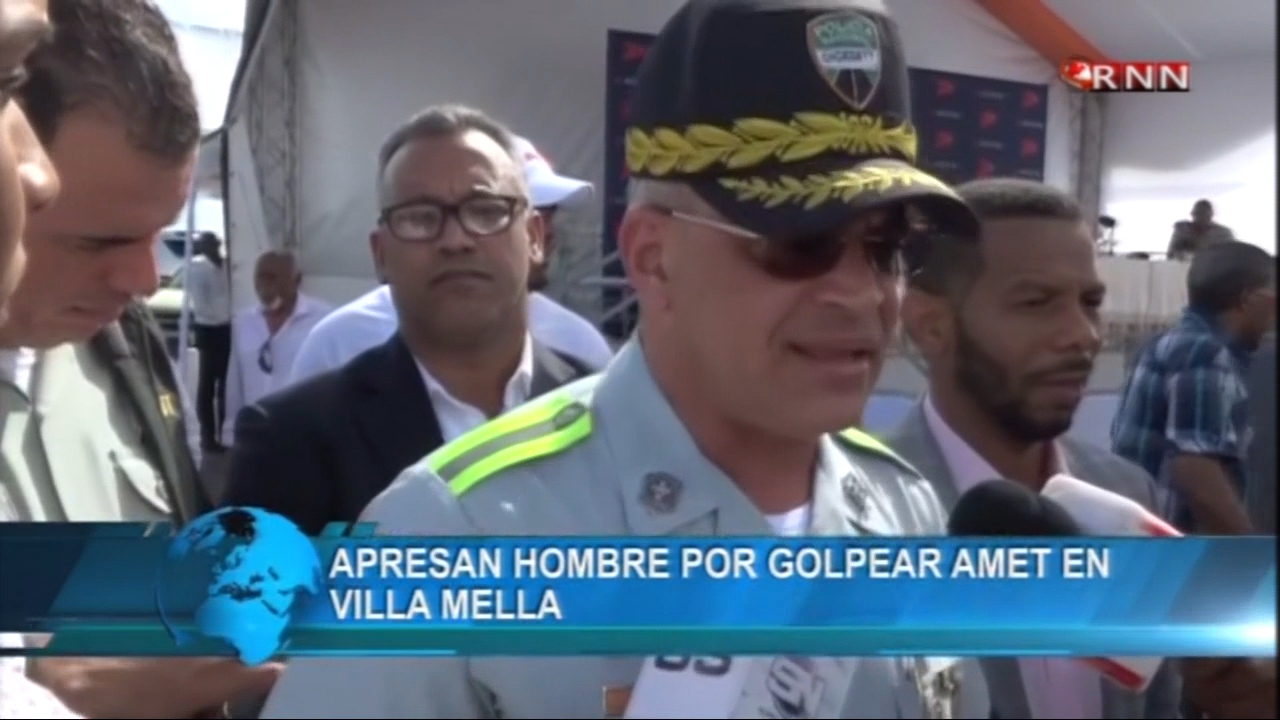 Apresan Hombre Por Golpear Agente Digesett En Villa Mella