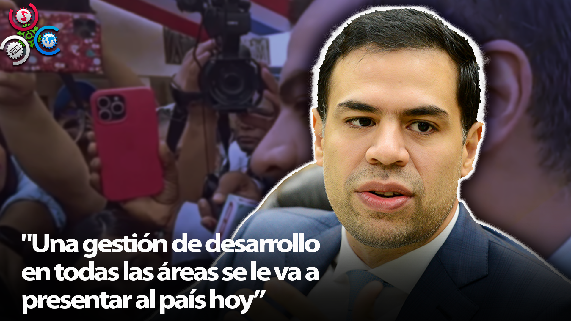 Director De Propeep: “Gobierno Presentará Avances En Todas Las áreas De Desarrollo”