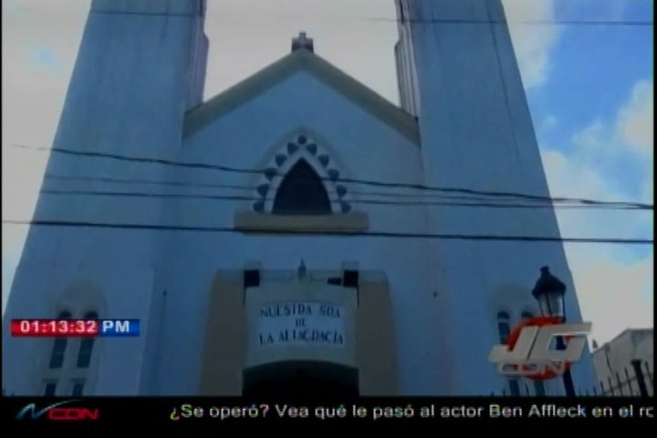 Ladrones Penetran A La Iglesia Nuestra Sra. De La Altagracia A Pocos Metros Del Cuartel En Santiago