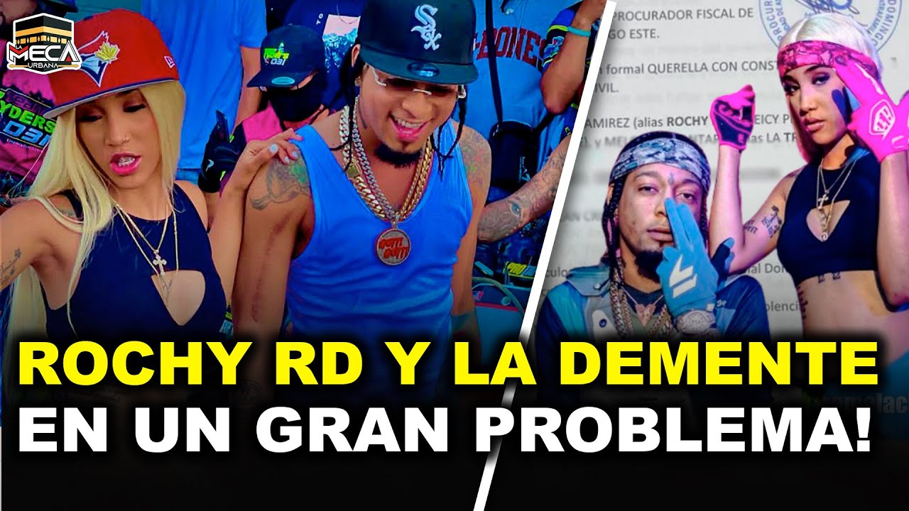 ROCHY RD Y LA DEMENTE METIDOS EN UN GRAN PROBLEMA!