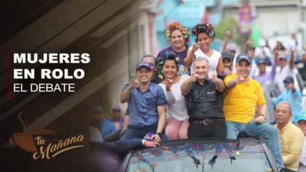 Gloria Reyes Hace Interesante Análisis De Las “MUJERES EN ROLO” En La Campaña De Gonzalo