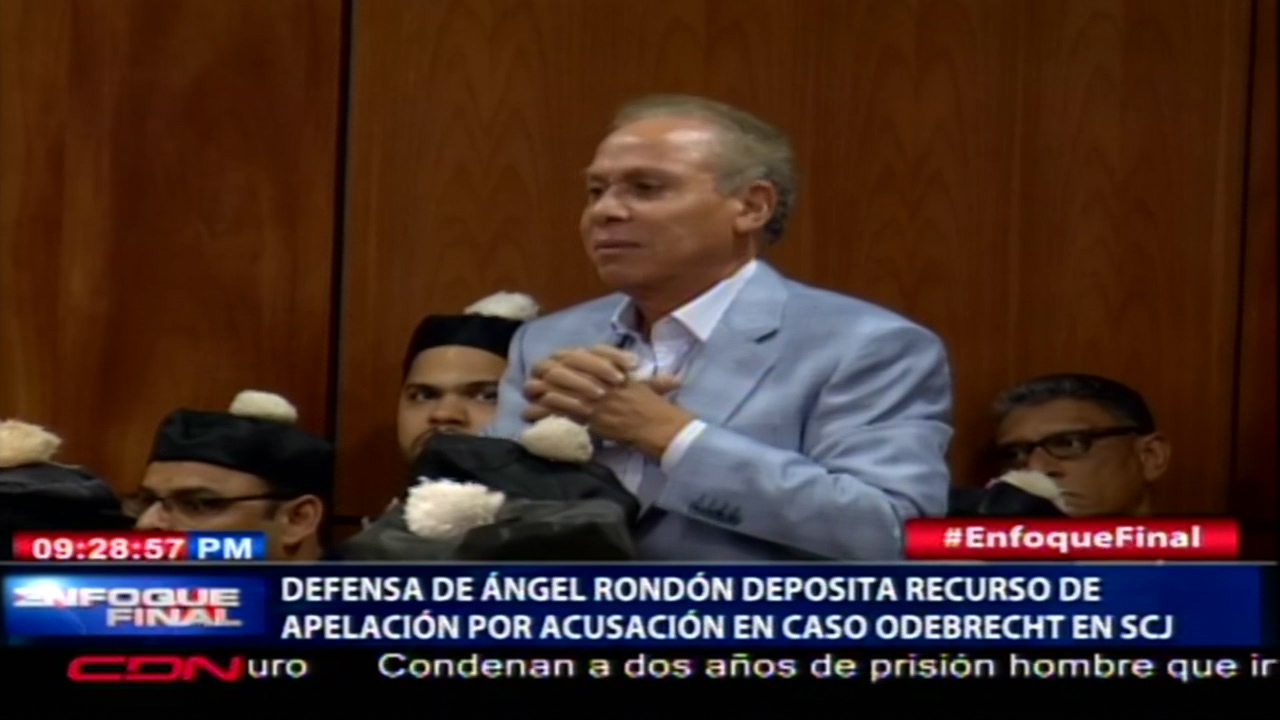 Abogado De Rondón Deposita Recurso De Apelación Por Acusación En Caso Odebrecht