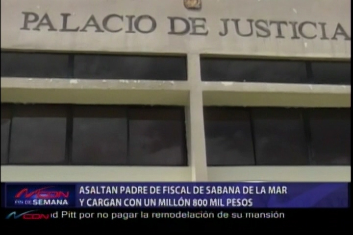 Asaltan Al Padre Del Fiscal De Sabana De La Mar Y Cargan Con Un Millón 800 Mil Pesos